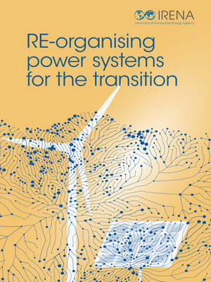 cover image of RE-organising Power Systems for the Transition